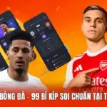 Kèo Thơm Bóng Đá - 99 Bí Kíp Soi Chuẩn Tại Thapcamtv
